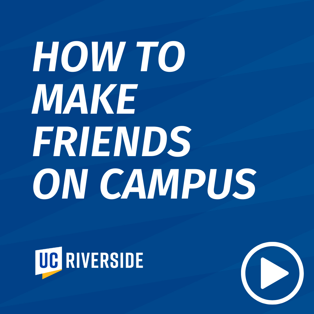 How to Make Friends on Campus